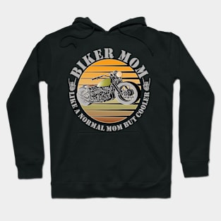 Cool motorcycle motorcyclist biker mother mom Hoodie